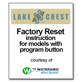 Lake Crest Factory Reset