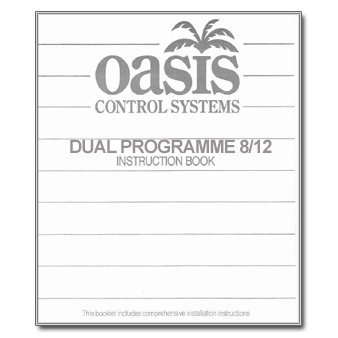 Oasis DUAL PROGRAMME 8 to 12 Controller Manual